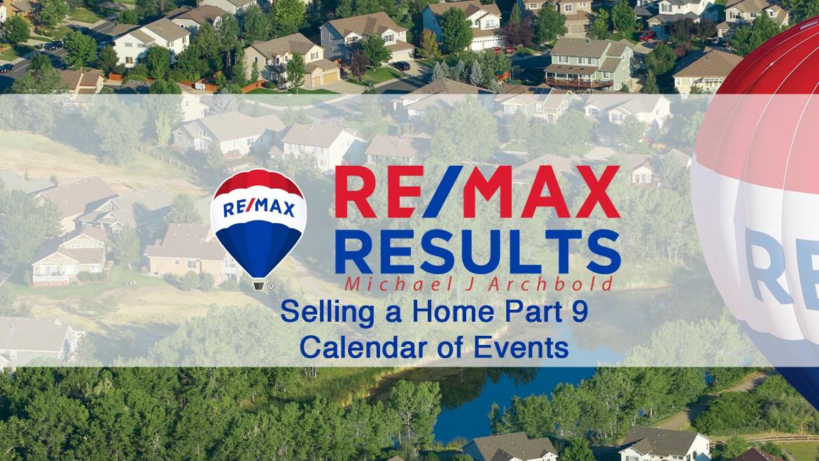 60 Seconds On Selling a Home Part 9 – Calendar of Events