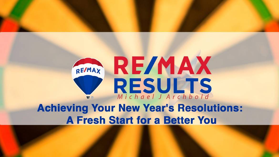 Achieving Your New Year’s Resolutions: A Fresh Start for a Better You