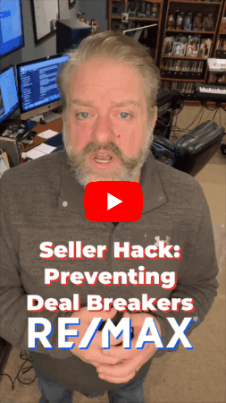 Insider Seller Hack - Preventing Deal Breakers | RE/MAX Results | Hoosier Home Listings | Michael Archbold
