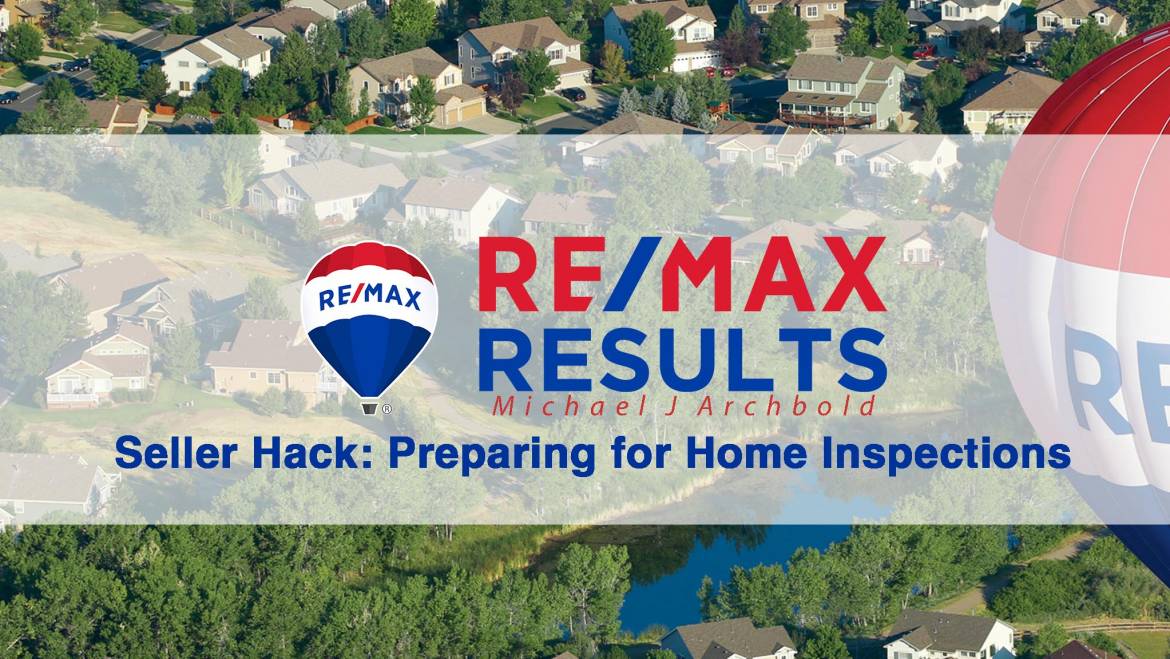 Insider Seller Hack – Preparing For Home Inspections