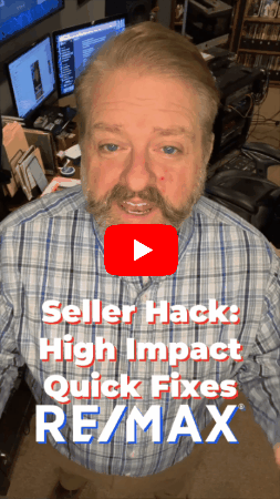 Insider Seller Hack - High Impact Quick Fixes | RE/MAX Results | Hoosier Home Listings | Michael Archbold