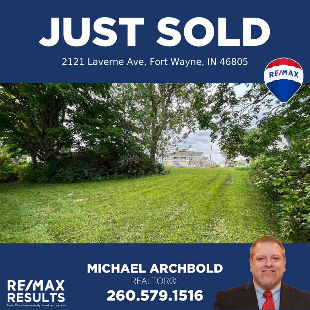 Unlock Your Dreams: JUST SOLD! 2121 Laverne Ave, Fort Wayne, IN 46805 | RE/MAX Results | Hoosier Home Listings | Michael Archbold