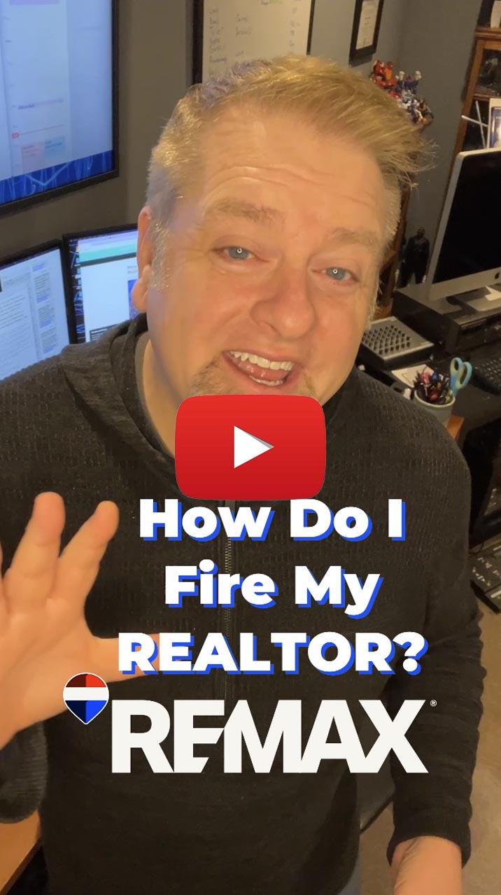 Insider Discussion - Bad REALTOR? Here's How To Fire Them! |  RE/MAX Results | Hoosier Home Listings | Michael Archbold