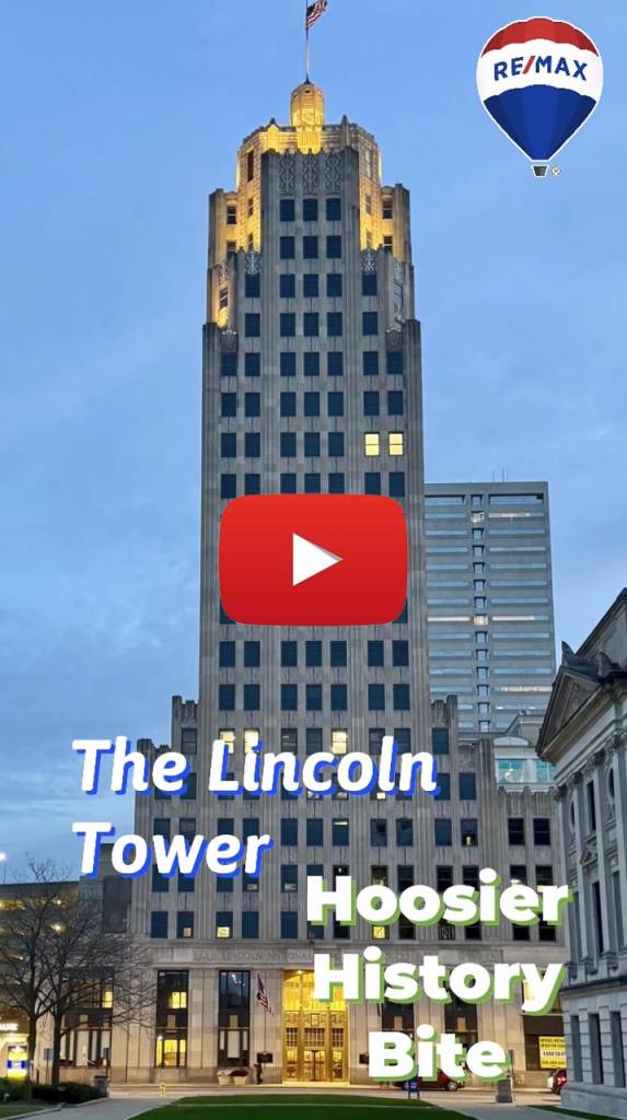 Why Is the Lincoln Tower So Important To Fort Wayne? | Hoosier Home Listings | Michael Archbold