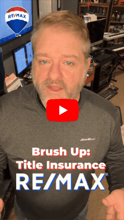 Insider Real Estate - Brush Up On Title Insurance | RE/MAX Results | Hoosier Home Listings | Michael Archbold 
