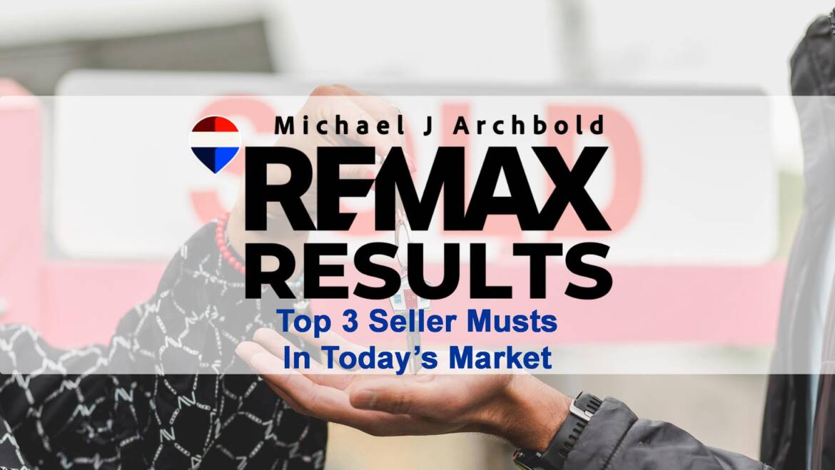 Insider Discussion – Top 3 Things Today’s Sellers Must Know