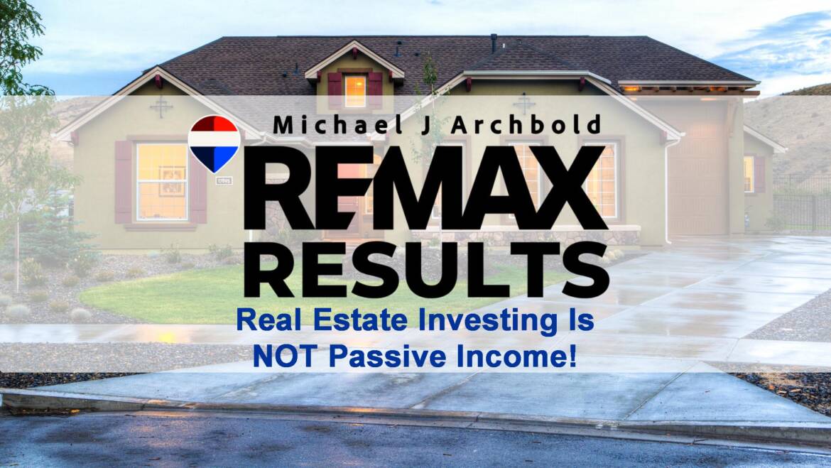 Insider Discussion – Why Real Estate Investing Is NOT Passive Income