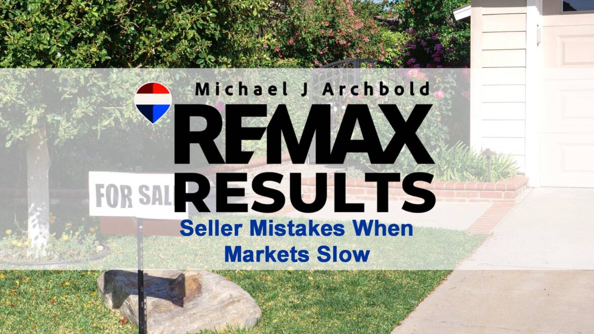 The Devastating Pricing Mistake Sellers Make When the Market Slows
